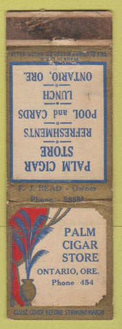 Matchbook Cover - Palm Cigar Store Ontario OR low phone WORN POOR BACK