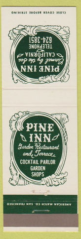Matchbook Cover - Pine Inn Garden Restaurant Carmel by the Sea CA