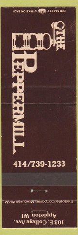Matchbook Cover - The Peppermill Appleton WI