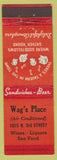 Matchbook Cover - Wag's Place  bar? NO TOWN