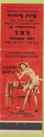 Matchbook Cover - RMS Hotel Severin Indianapolis IN 1954 pinup Good Mixer