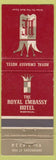 Matchbook Cover - Royal Embassy Hotel Montreal QC