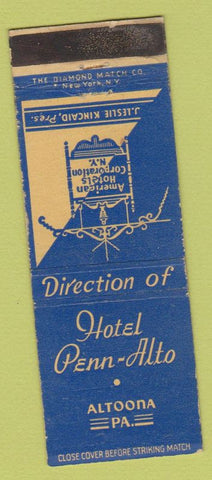 Matchbook Cover - Hotel Penn Alto Altoona PA American Hotels Corp
