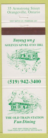 Matchbook Cover - Old Train Station Restuarant Orangeville ON