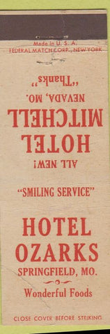Matchbook Cover - Hotel Ozarks Springfield MO Nevada MO Federal CREASE