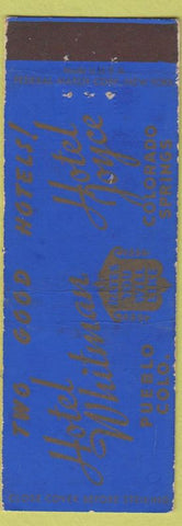 Matchbook Cover - Hotel Whitman Joyce Pueblo Colorado Springs