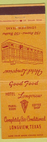 Matchbook Cover - Hotel Longview Longview TX