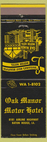 Matchbook Cover - Oak Manor Motor Hotel Baton Rouge LA