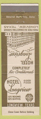 Matchbook Cover - Hotel Longview Longview TX