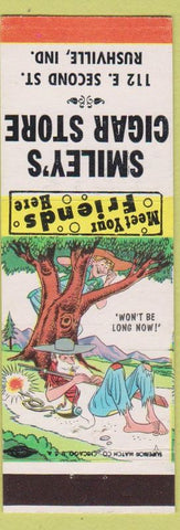 Matchbook Cover - Smiley's Cigar Store Rushville IN hillbilly Won's Be Long Now