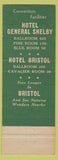Matchbook Cover - Hotel Brisol General Shelby Bristol VA