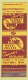 Matchbook Cover - Drake Hotel Courts Chattanooga TN Nashville TN