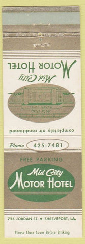 Matchbook Cover - Mid City Motor Hotel Shrevport LA