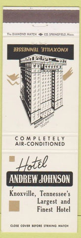 Matchbook Cover - Hotel Andrew Johnson Knoxville TN white