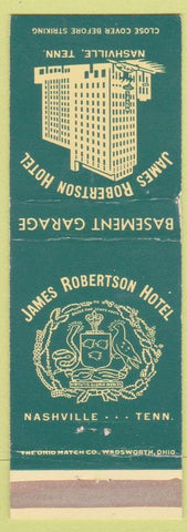 Matchbook Cover - James Robertson Hotel Nashville TN WEAR green