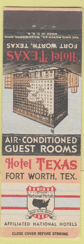 Matchbook Cover - Hotel Texas Fort Worth TX Affiliated Hotels