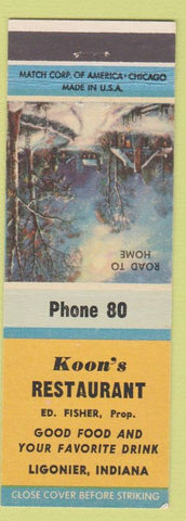 Matchbook Cover - Koon's Restaurant Ligonier IN low phone # Road to Home