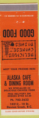 Matchbook Cover - Alaska Cafe Dining Room Chinese Dawson Creek BC