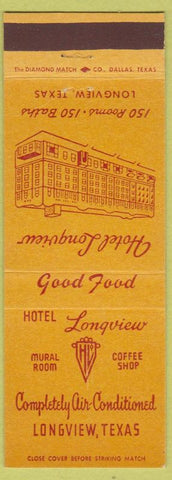 Matchbook Cover - Hotel Longview TX