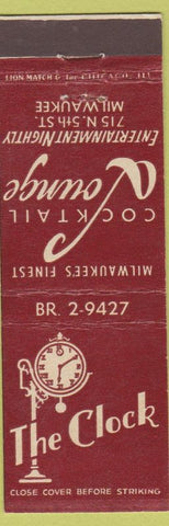 Matchbook Cover - The Clock Cocktail Lounge Milwaukee WI