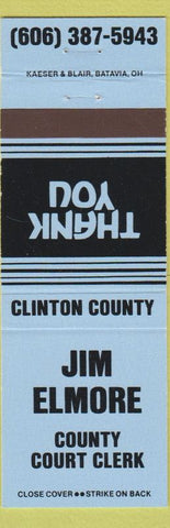Matchbook Cover - Jim Elmore County Court Clerk Clinton County Albany KY