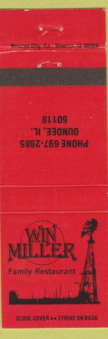 Matchbook Cover - Win Miller Family Restaurant Dundee IL