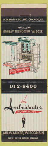 Matchbook Cover - Ambassador Motor Hotel Milwaukee WI