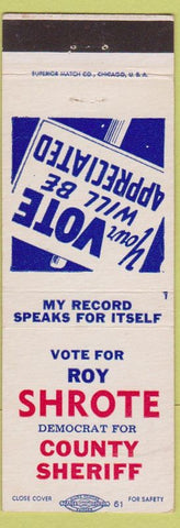 Matchbook Cover - Roy Shrote Sheriff Election Democrat Evansville IN?