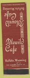 Matchbook Cover - Idlewild Cafe Buffalo WY