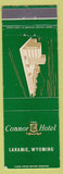 Matchbook Cover - Connor Hotel Laramie WY