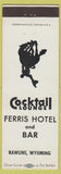 Matchbook Cover - Ferris Hotel Bar cowboy Rawlins WY