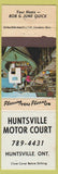 Matchbook Cover - Huntsville Motor Court ON