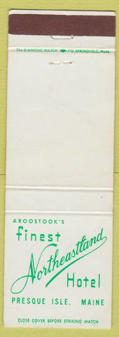 Matchbook Cover - Northeastland Hotel Presque Isle ME WEAR