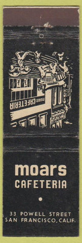 Matchbook Cover - Moars Cafeteria San Francisco CA