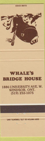 Matchbook Cover - Whale's Bridge House Windsor ON
