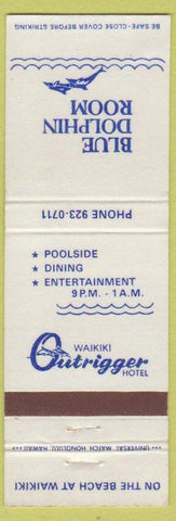 Matchbook Cover - Blue Dolphin Room Outrigger Hotel Waikiki Hawaii