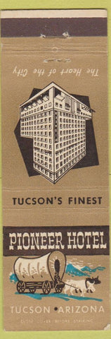 Matchbook Cover - Pioneer Hotel Tucson AZ Covered Wagon
