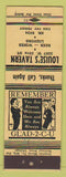 Matchbook Cover - Louise's Tavern NO TOWN