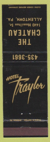 Matchbook Cover - The Chateau Allentown PA Hotel Traylor