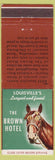 Matchbook Cover - Brown Hotel Louisville KY