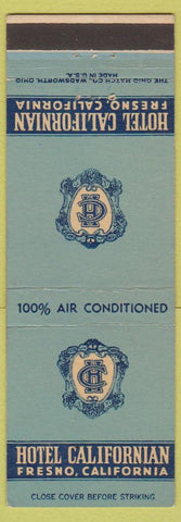 Matchbook Cover - Hotel Californian Fresno CA