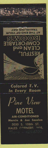 Matchbook Cover - Pine View Motel Hales Corners WI WORN