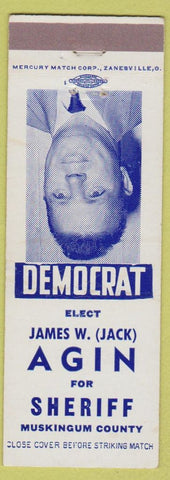 Matchbook Cover - James Jack Agin Sheriff Muskingum County Ohio Zanesville OH