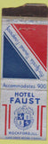 Matchbook Cover - Hotel Faust Rockford IL POOR STRIKER