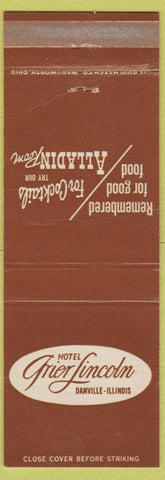 Matchbook Cover - Hotel Grier Lincoln Danville IL CREASE