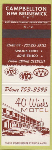 Matchbook Cover - 40 Winks Motel Campbellton NB