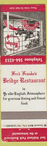 Matchbook Cover - Fred Franke's Bridge Restaurant Fort Lauderdale FL WEAR