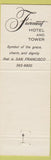 Matchbook Cover - Fairmont Hotel San Francisco CA Dallas New Orleans
