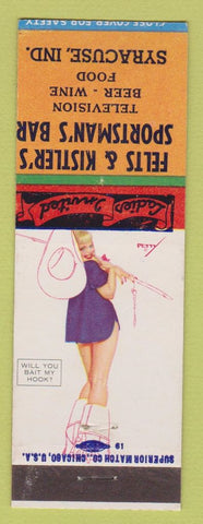 Matchbook Cover Felts Kistler's Sportsman's Bar Syracuse IN pinup Petty Fishing