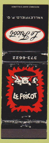 Matchbook Cover - Le Fricot Valleyfield QC WEAR